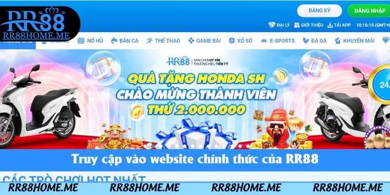 Trở Thành Đại Lý RR88 – Thu Nhập Hấp Dẫn Mỗi Ngày 4 Truy cập vào website chính thức của RR88