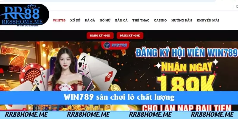 Top 10 Sảnh Lô Đề Uy Tín Và Trả Thưởng Nhanh Nhất 2025 3 WIN789 sân chơi lô chất lượng
