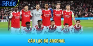 Tìm Hiểu Câu Lạc Bộ Arsenal - Pháo Thủ Thành London 2 Câu lạc bộ arsenal